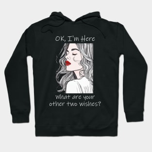 Other Two Wishes? Hoodie